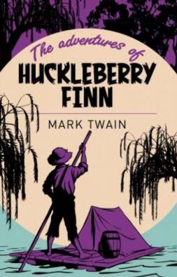 The Adventures of Huckleberry Finn